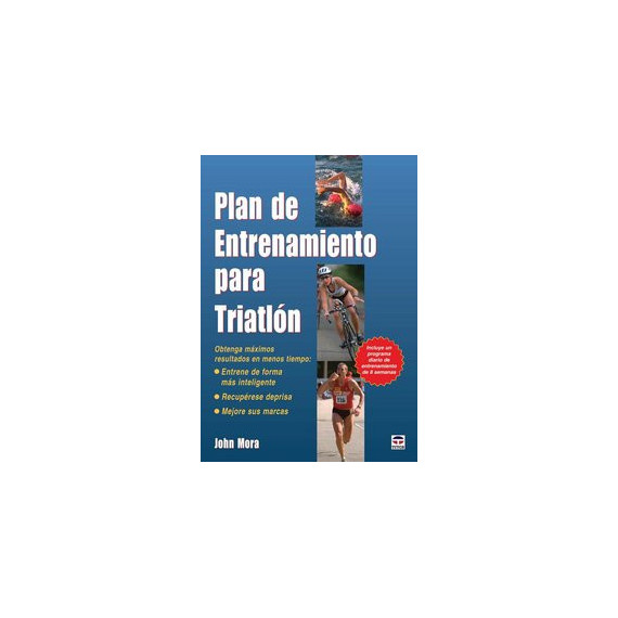 Plan de Entrenamiento para Triatlãân Plan de Entrenamiento para Triatlãân