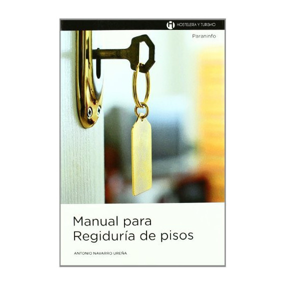 Manual para Regidurã­a de Pisos