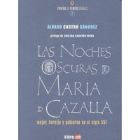 Noches Oscuras de Mar¡a de Cazalla, las - Guanxe Atlantic Marketplace