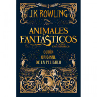 Animales Fantásticos y Dónde Encontrarlos. Guion Original de la Película - Guanxe Atlantic Marketplace