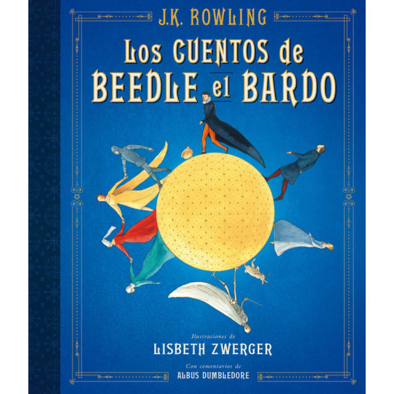 los Cuentos de Beedle el Bardo (un Libro de la Biblioteca de Hogwarts [ediciã³n Ilustrada])
