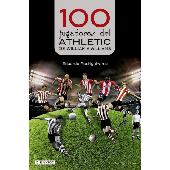 100 Jugadores del Athletic 100 Jugadores del Athletic
