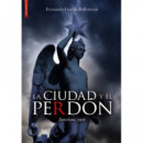 Ciudad y el Perdon,la