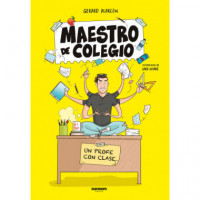 Maestro de Colegio. un Profe con Clase - Guanxe Atlantic Marketplace
