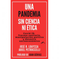 una Pandemia sin Ciencia Ni Etica - Guanxe Atlantic Marketplace