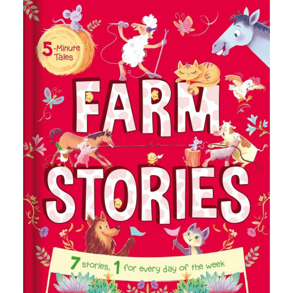 5 Minute Tales: Farm Stories