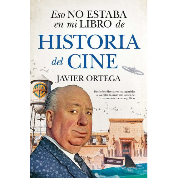 Eso No Estaba en mi Libro de Historia de Cine