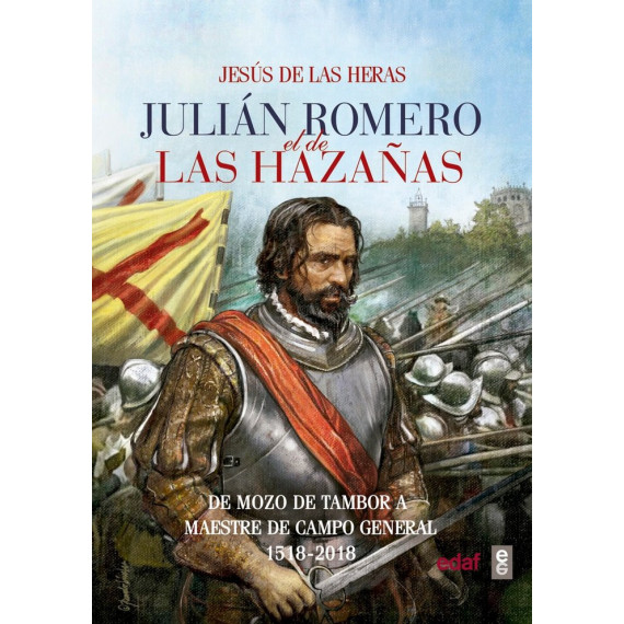 Juliã¡n Romero el de las Hazaã±as