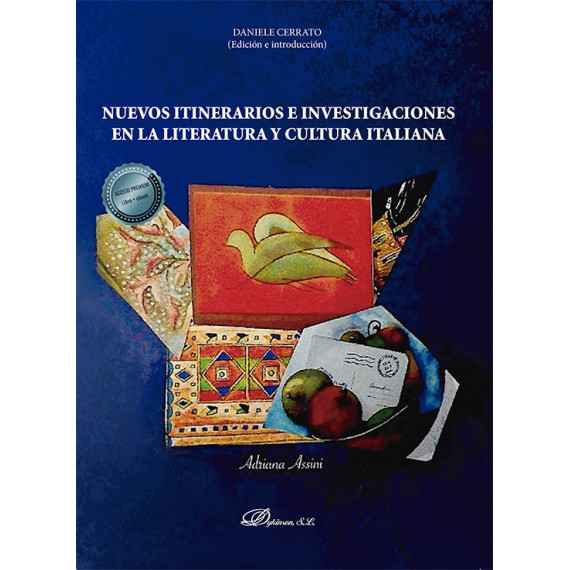 Nuevos Itinerarios E Investigaciones en la Literatura y Cultura Italiana