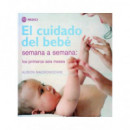 el Cuidado del Bebe Semana a Semana