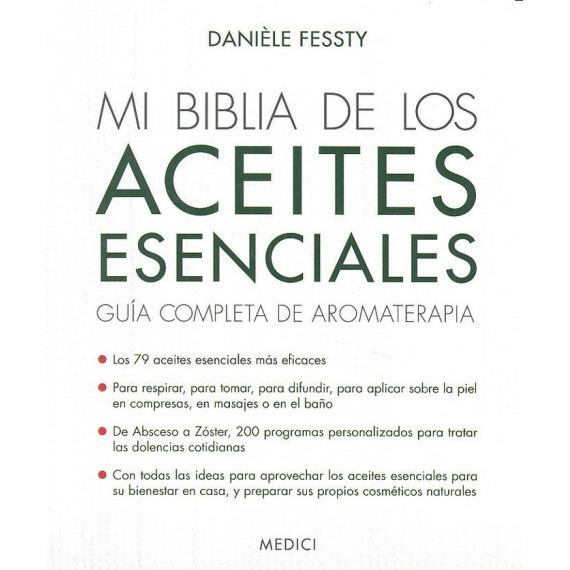 mi Biblia de los Aceites Esenciales