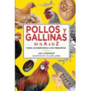 Pollos y Gallinas de la a a la Z
