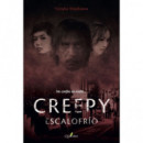 Creepy. Escalofrã­o