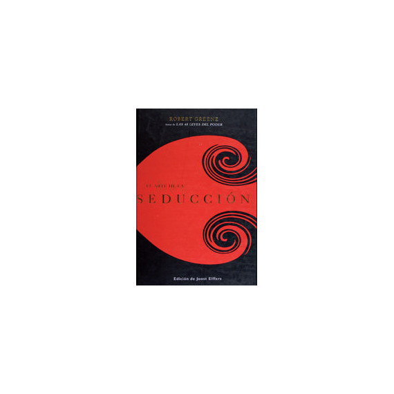 el Arte de la Seducci�n