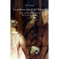 la Política Moral del Rococó - Guanxe Atlantic Marketplace