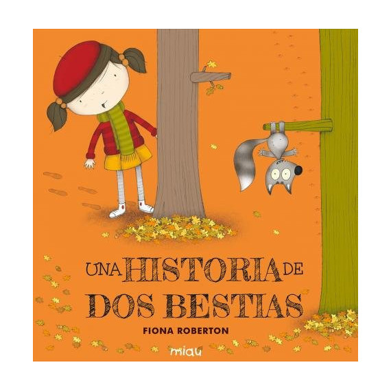 una Historia de Dos Bestias