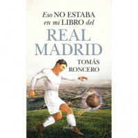 Eso No Estaba en mi Libro del Real Madrid - Guanxe Atlantic Marketplace