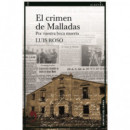 el Crimen de Malladas (titulo Provisional)