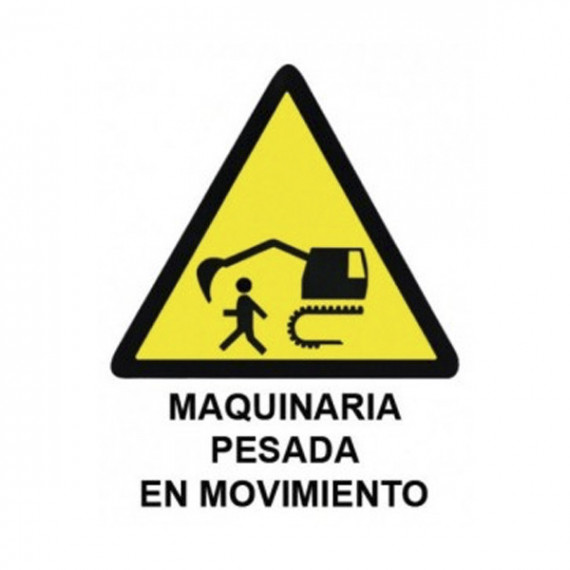 Cartel Pe 40X30 Peligro Maquinaria Pesada en Movimiento