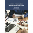 ¿como Publicar en Revistas de Impacto?
