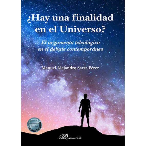 Hay una Finalidad en el Universo