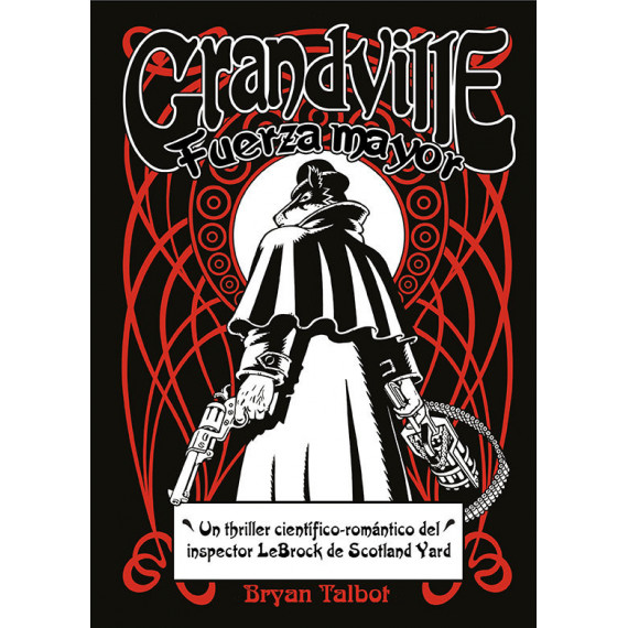 Grandville. Fuerza Mayor