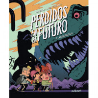 Perdidos en el Futuro 2. Atrapados - Guanxe Atlantic Marketplace