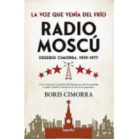 Radio Moscu Eusebio Cimorra 1939 1977 - Guanxe Atlantic Marketplace