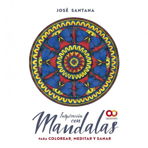 Inspiracion con Mandalas para Colorear Meditar y Sanar