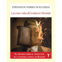 las Cinco Vidas del Traductor Miranda - Guanxe Atlantic Marketplace