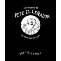 Cuentos de Pete el Leñador - Guanxe Atlantic Marketplace