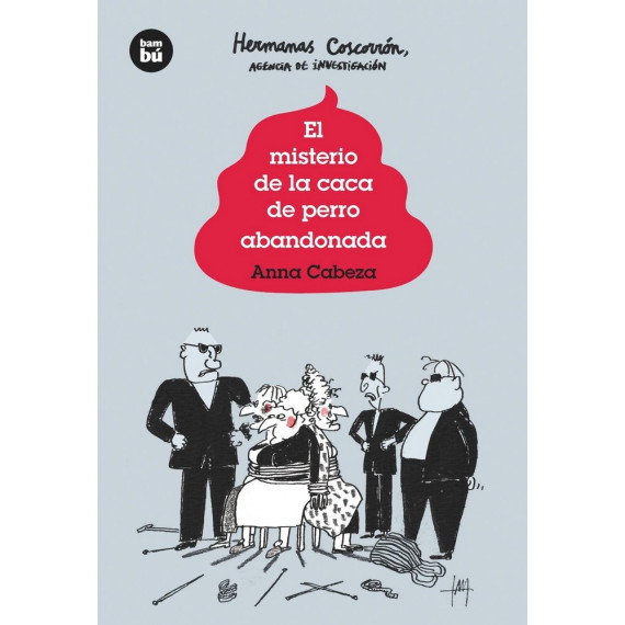 el Misterio de la Caca de Perro Abandonada