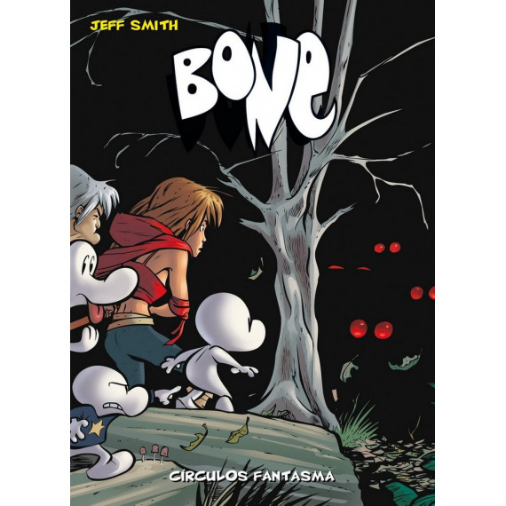 Bone 7. C�rculos Fantasma (bolsillo)