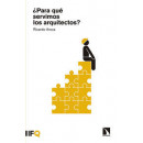 �para Qu� Servimos los Arquitectos?