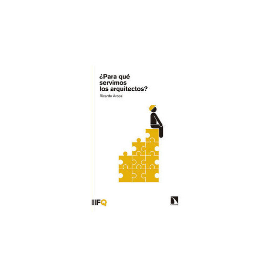 �para Qu� Servimos los Arquitectos?