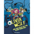 Olivia Wolf And The Night Of The Giant Monsters