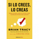 Si lo Crees, lo Creas