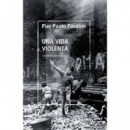 una Vida Violenta
