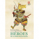 Heroes de la Gran Pacificacion
