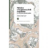 Mexico y la Guerra Civil Española - Guanxe Atlantic Marketplace