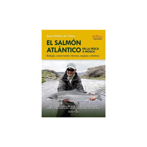 Salmon Atlantico en la Pesca a Mosca,el