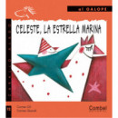 Celeste, la Estrella Marina