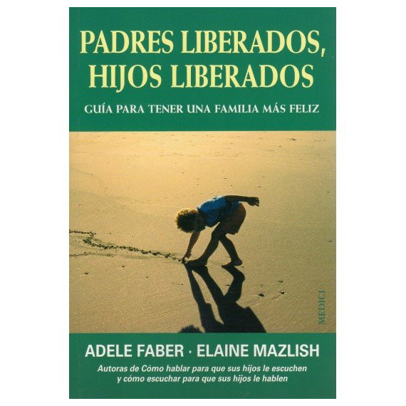 Padres Liberados, Hijos Liberados