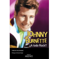 Johnny Burnette. ¡a Todo Rock! - Guanxe Atlantic Marketplace