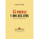 Cuarenta y Cinco Poemas y Dos Relatos