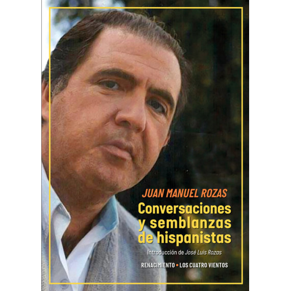Conversaciones y Semblanzas de Hispanistas