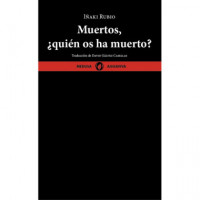 Muertos, ¿quien Os Ha Muerto? - Guanxe Atlantic Marketplace