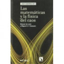 las Matemáticas y la Física del Caos