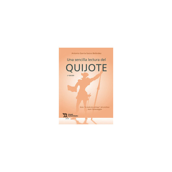 una Sencilla Lectura del Quijote 2� Edicion