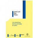 los Derechos de los Animales en Serio